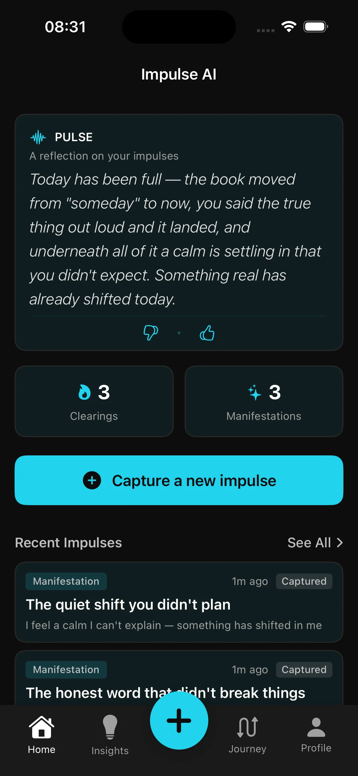 Home dashboard showing impulse feed, momentum stats, and personal awareness state